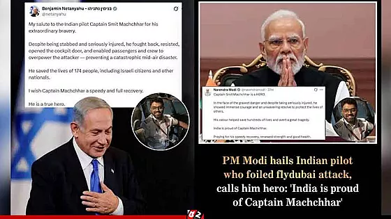 ইসরাইলি যাত্রীদের প্রাণ বাঁচিয়ে মোদি-নেতানিয়াহুর প্রশংসায় ভারতীয় পাইলট